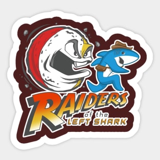 Raiders Of The Left Shark Sticker